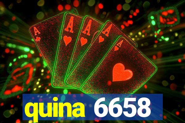 quina 6658